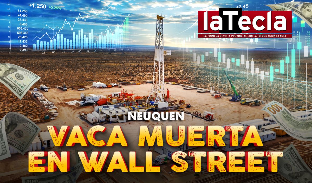Vaca Muerta en Wall Street