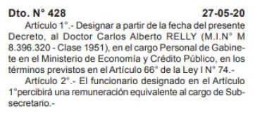 Tras diversas hipótesis sobre su salida, se confirmó la continuidad Relly en el Gobierno