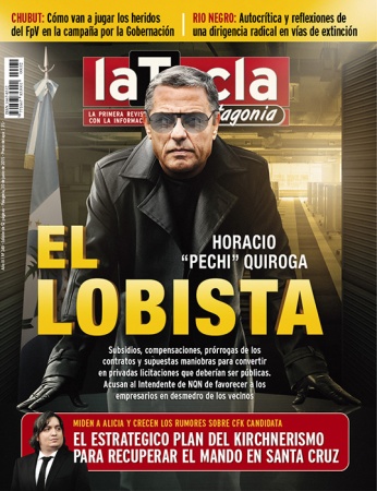 Horacio “Pechi” Quiroga el gran lobista